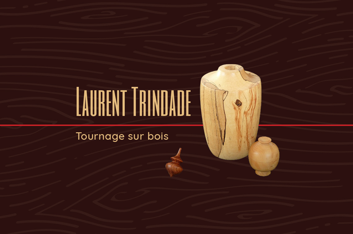 TOURNEUR SUR BOIS - Laurent Trindade - image 1