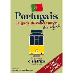 Portugais - Le guide de conversation des enfants