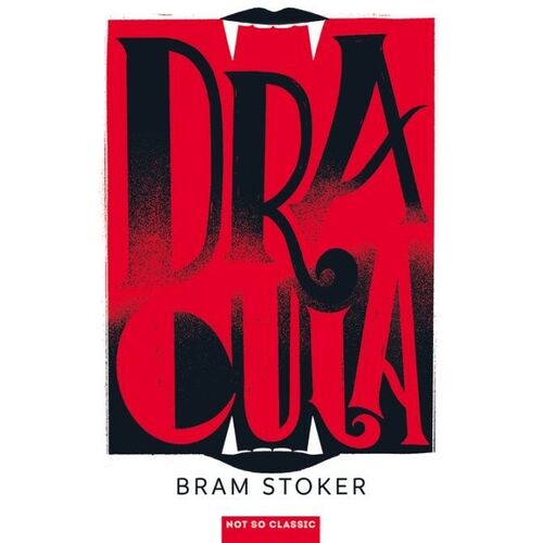Dracula (Not So Classic) (roman anglais)